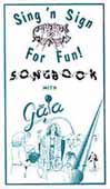Sing 'n Sign for Fun! Songbook