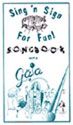 Sing 'n Sign for Fun! Songbook