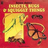 Songs About Insects, Bugs and Squiggly Things