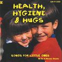 Health, Hygiene and Hugs 