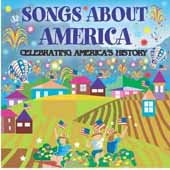 Songs About America-Celebrating America's History